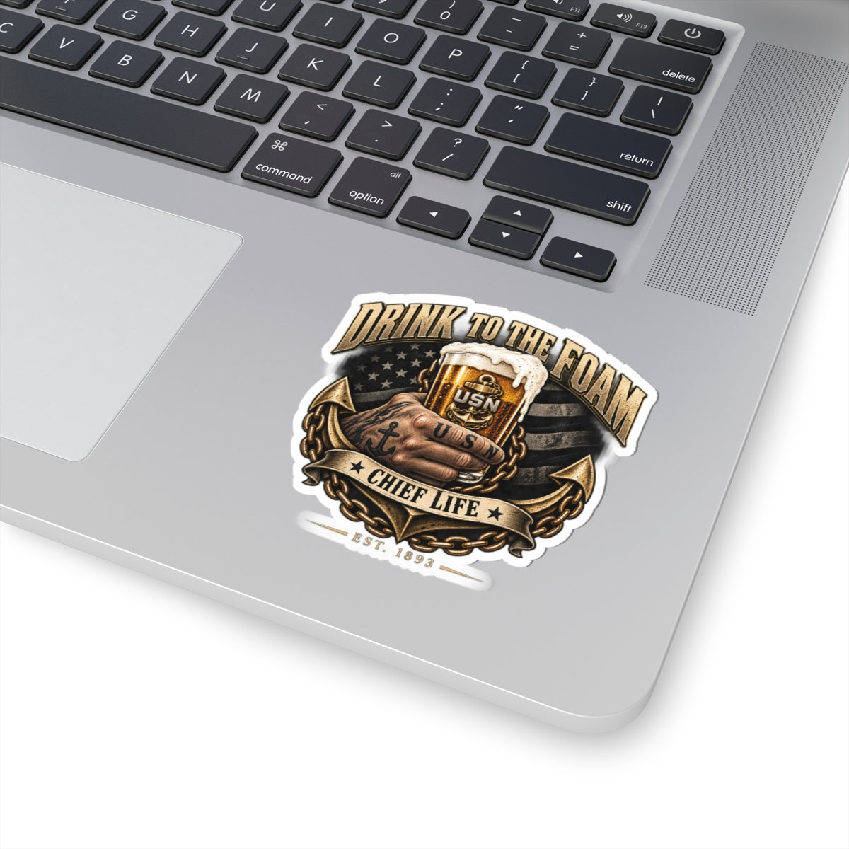 Drink to the Foam USN Chief Life Sticker — Navy Veteran Beer Sticker