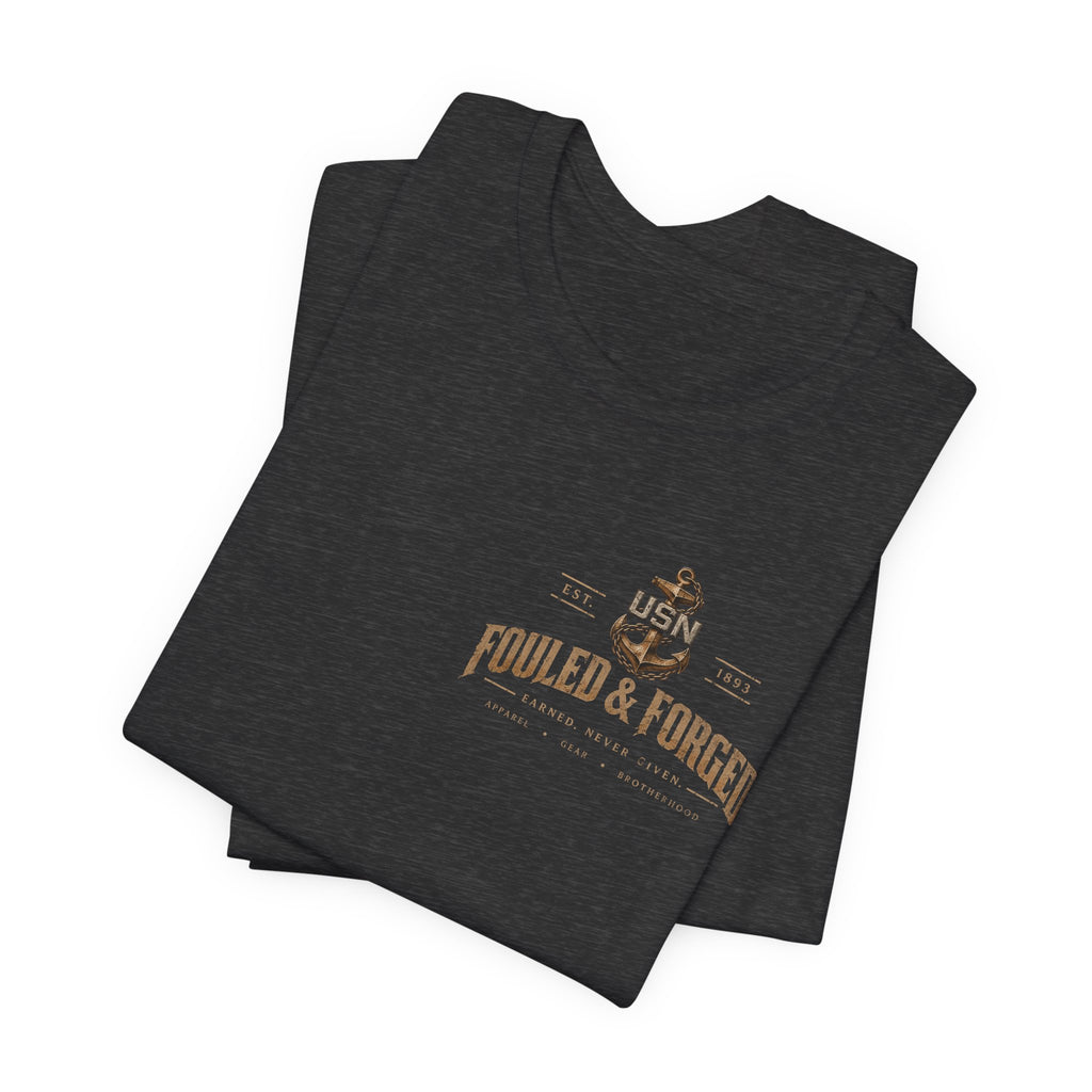 USN Chiefs T-Shirt — "Calm Seas Don't Forge Chiefs" Navy Veteran Tee