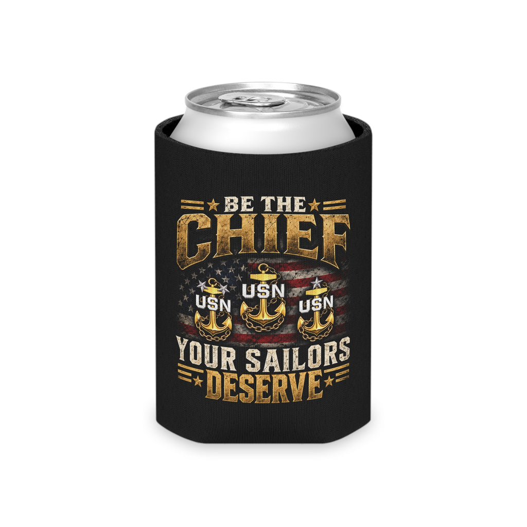 US Navy Chief Can Cooler - "Drink to the Foam" / "Be the Chief Your Sailors Deserve"