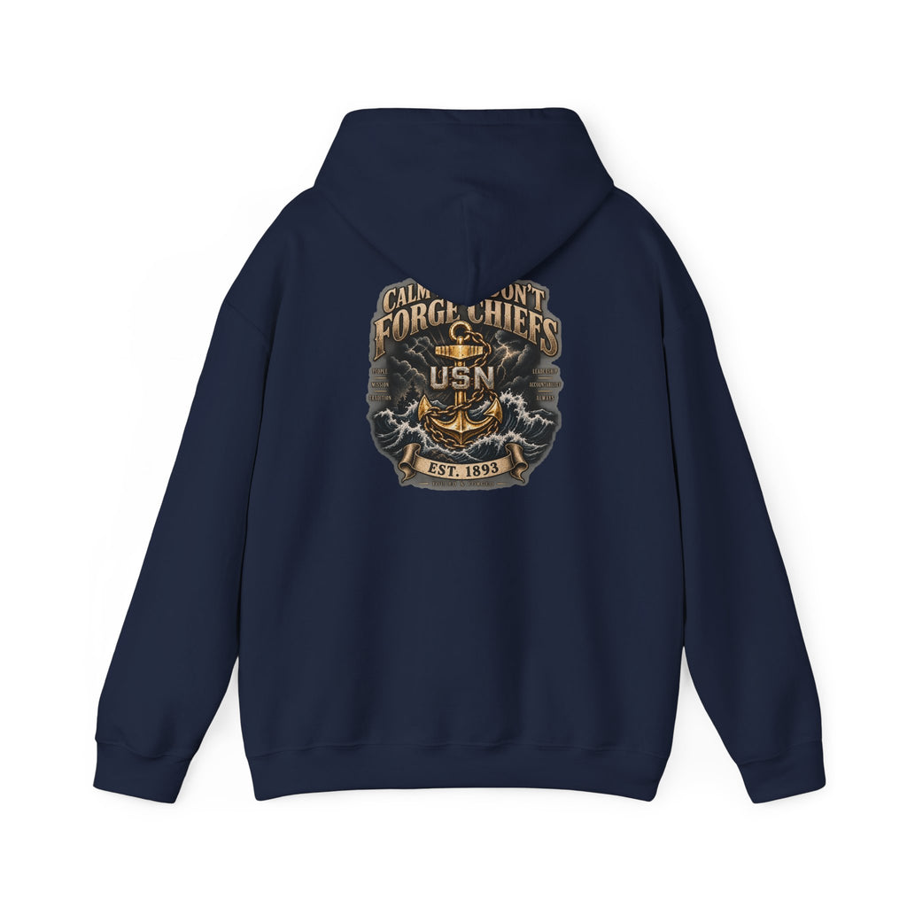 Navy Chief USN Hoodie — "Calm Don’t Forget Chiefs" Veteran Tribute Sweatshirt